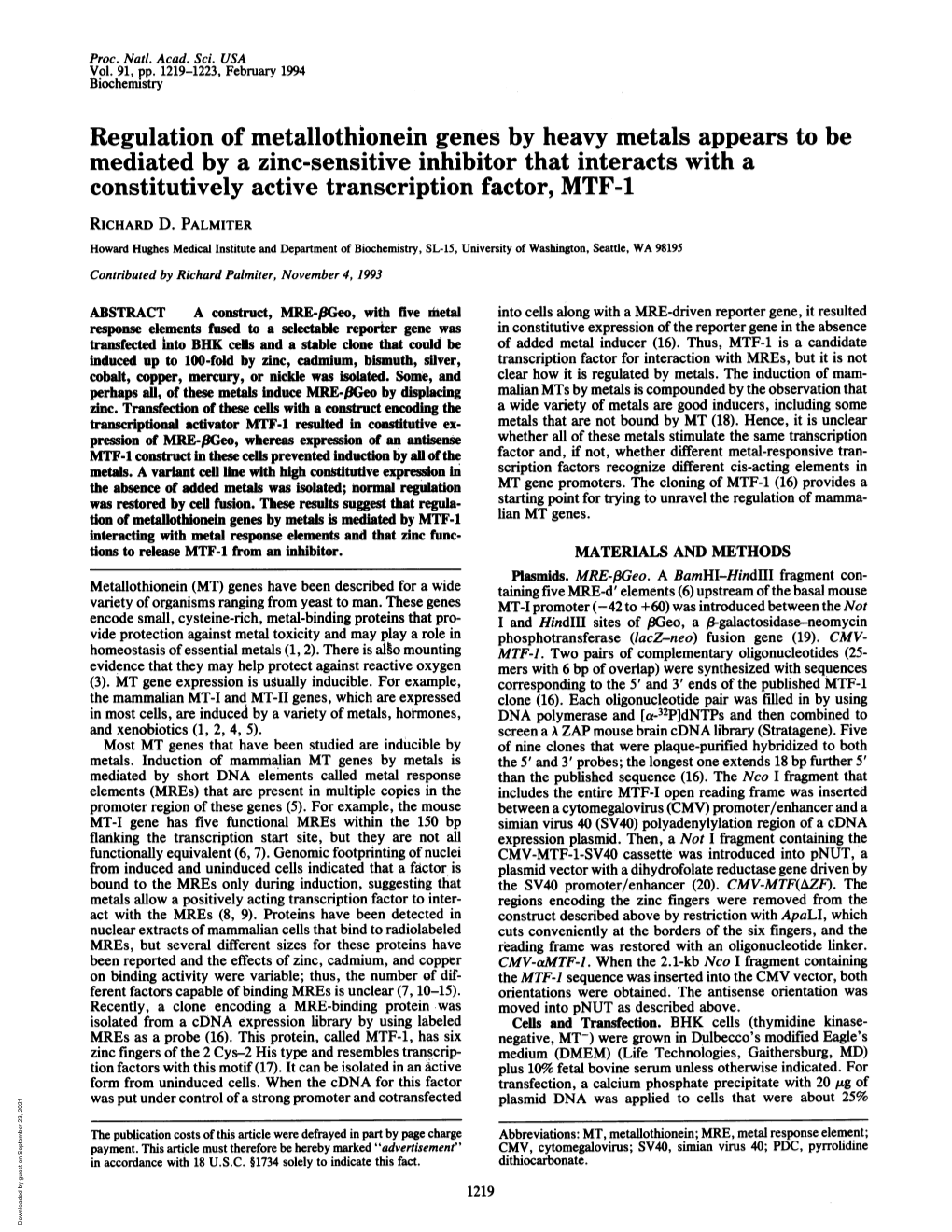 Regulation of Metallothionein Genes by Heavy Metals Appears to Be