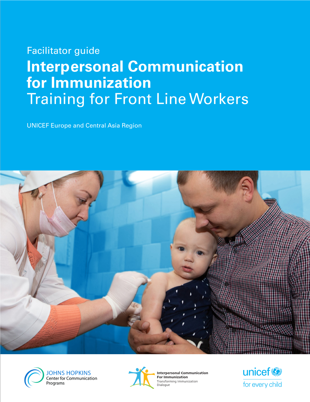 Interpersonal Communication for Immunization Training for Front Line Workers