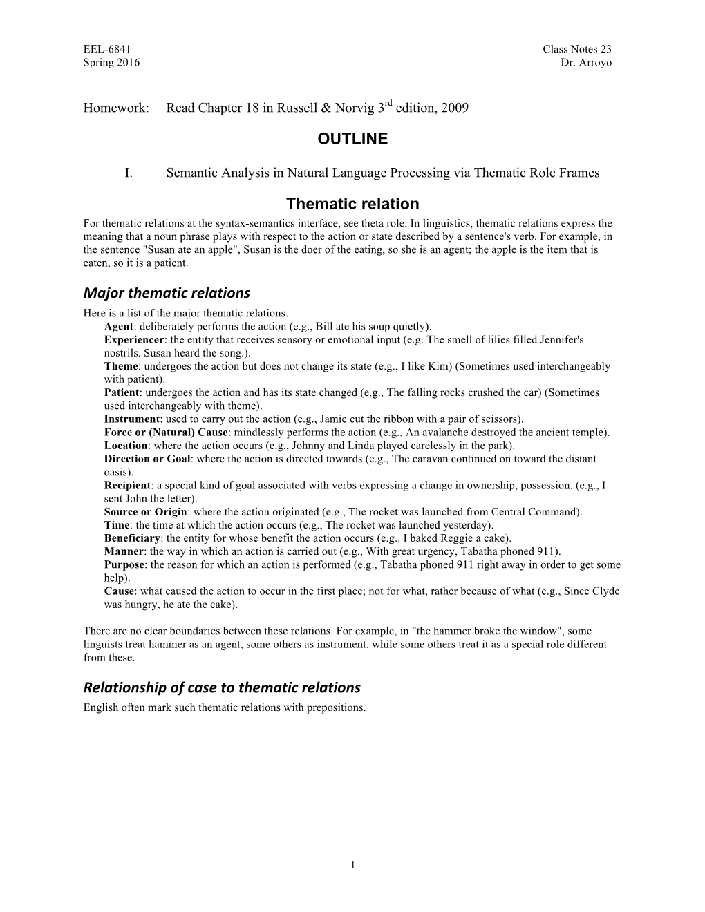 OUTLINE Thematic Relation Major Thematic Relations Relationship Of