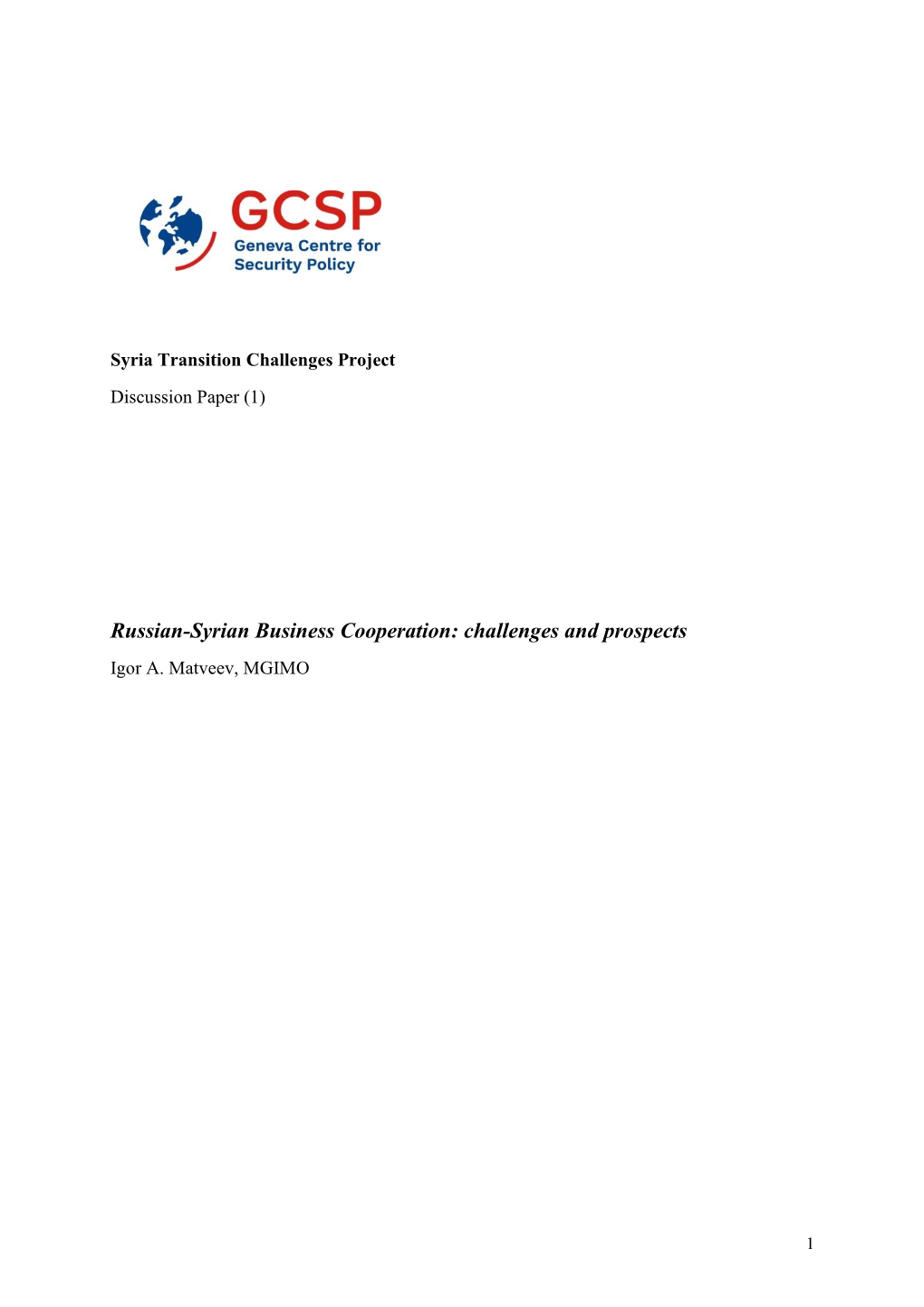 Russian-Syrian Business Cooperation: Challenges and Prospects Igor A