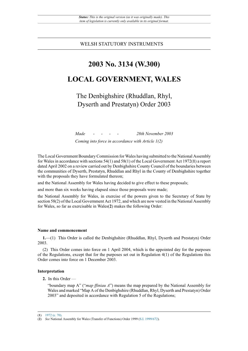 The Denbighshire (Rhuddlan, Rhyl, Dyserth and Prestatyn) Order 2003