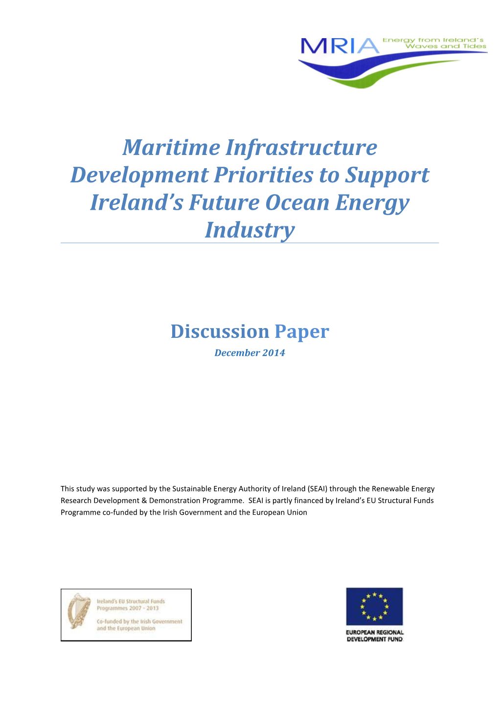 Maritime Infrastructure Development Priorities to Support Ireland's Future