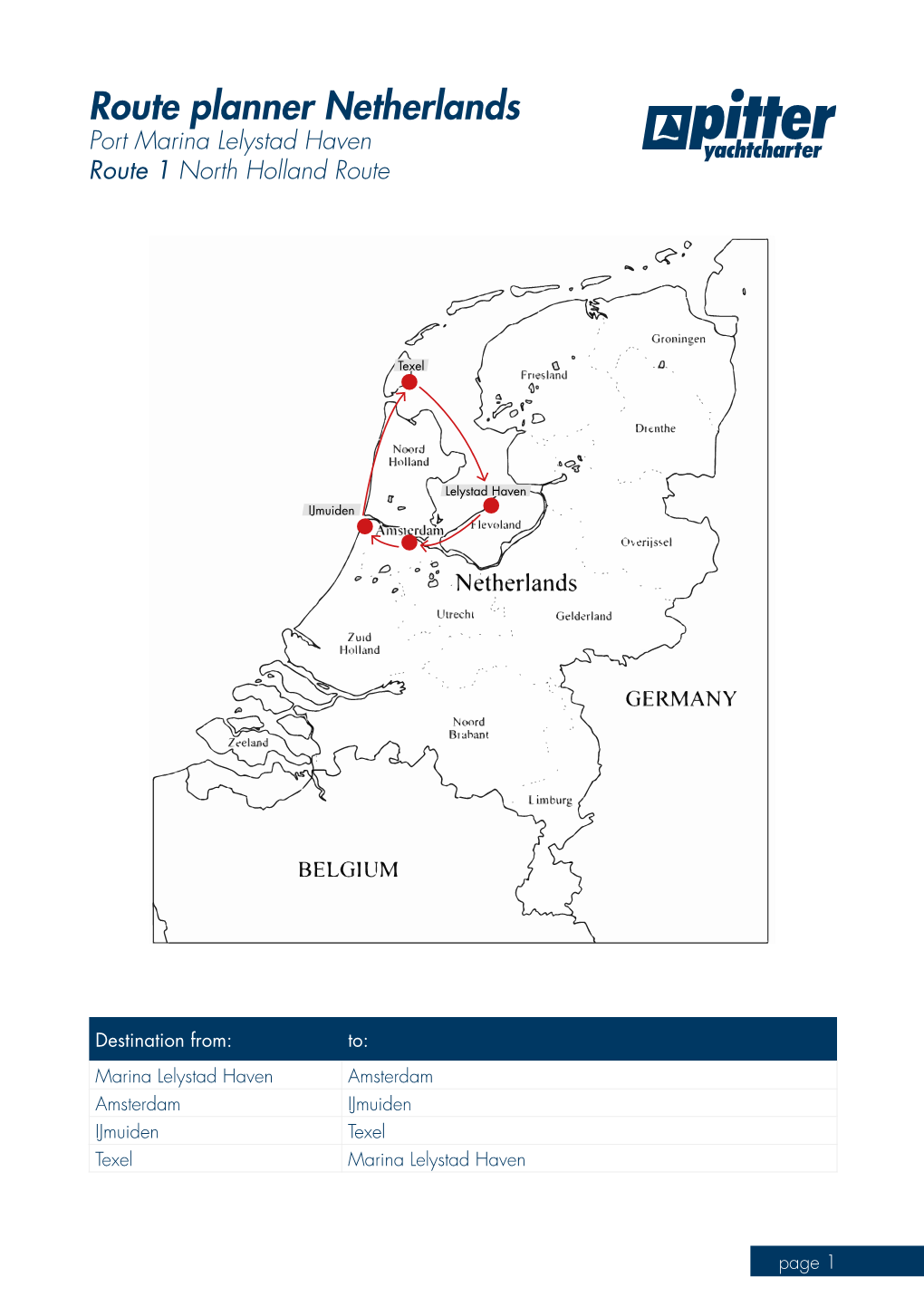 Route Planner Netherlands Port Marina Lelystad Haven Route 1 North Holland Route