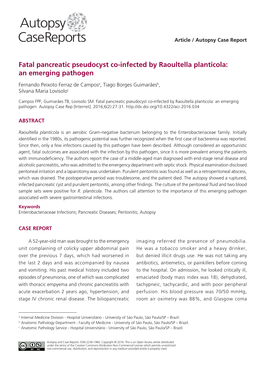 Fatal Pancreatic Pseudocyst Co-Infected by Raoultella Planticola: an Emerging Pathogen