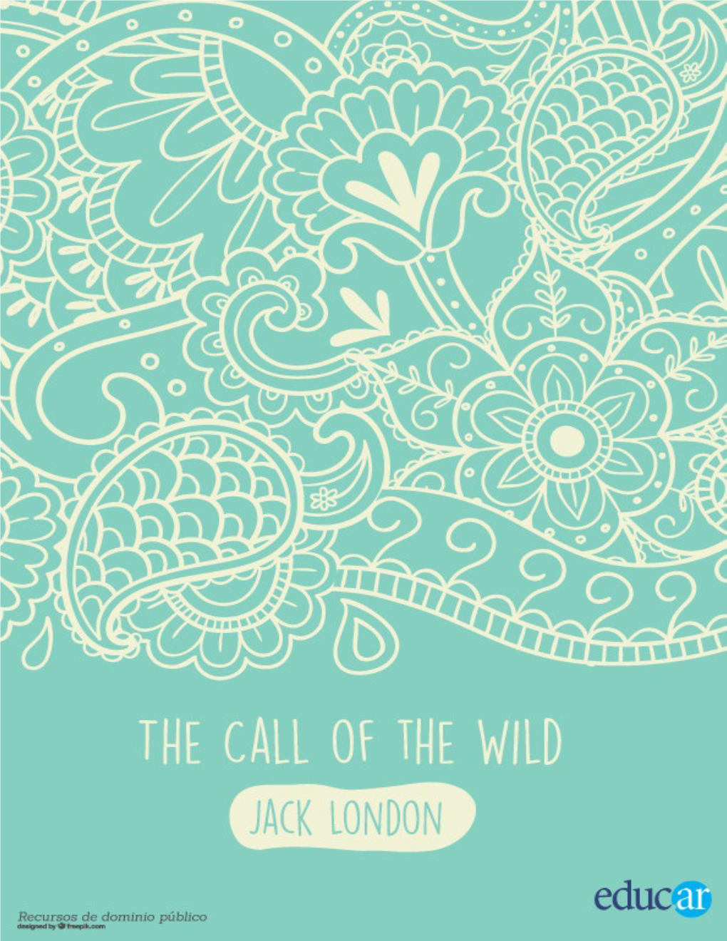 The Call of the Wild, by Jack London