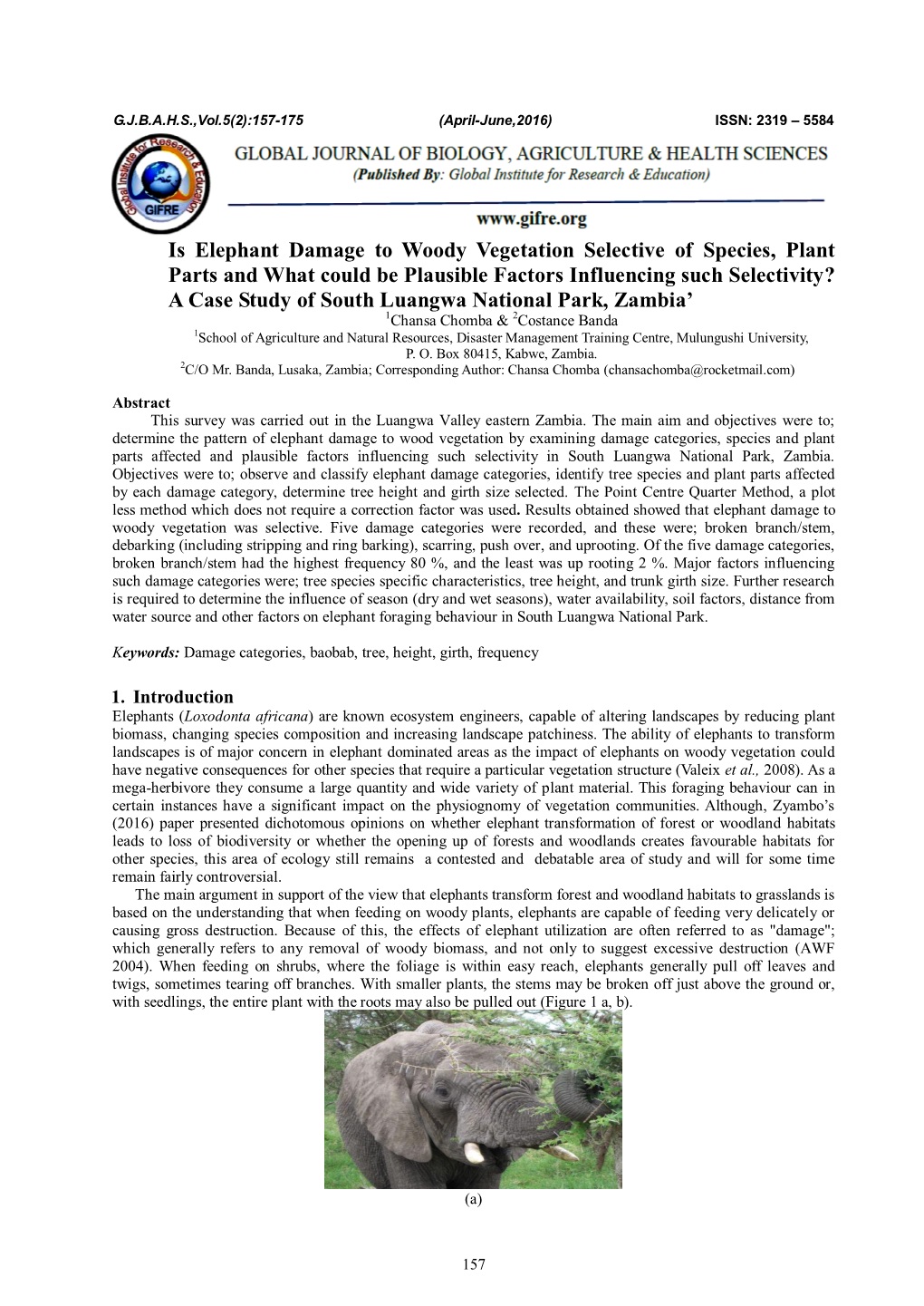 Is Elephant Damage to Woody Vegetation Selective of Species, Plant Parts and What Could Be Plausible Factors Influencing Such Se