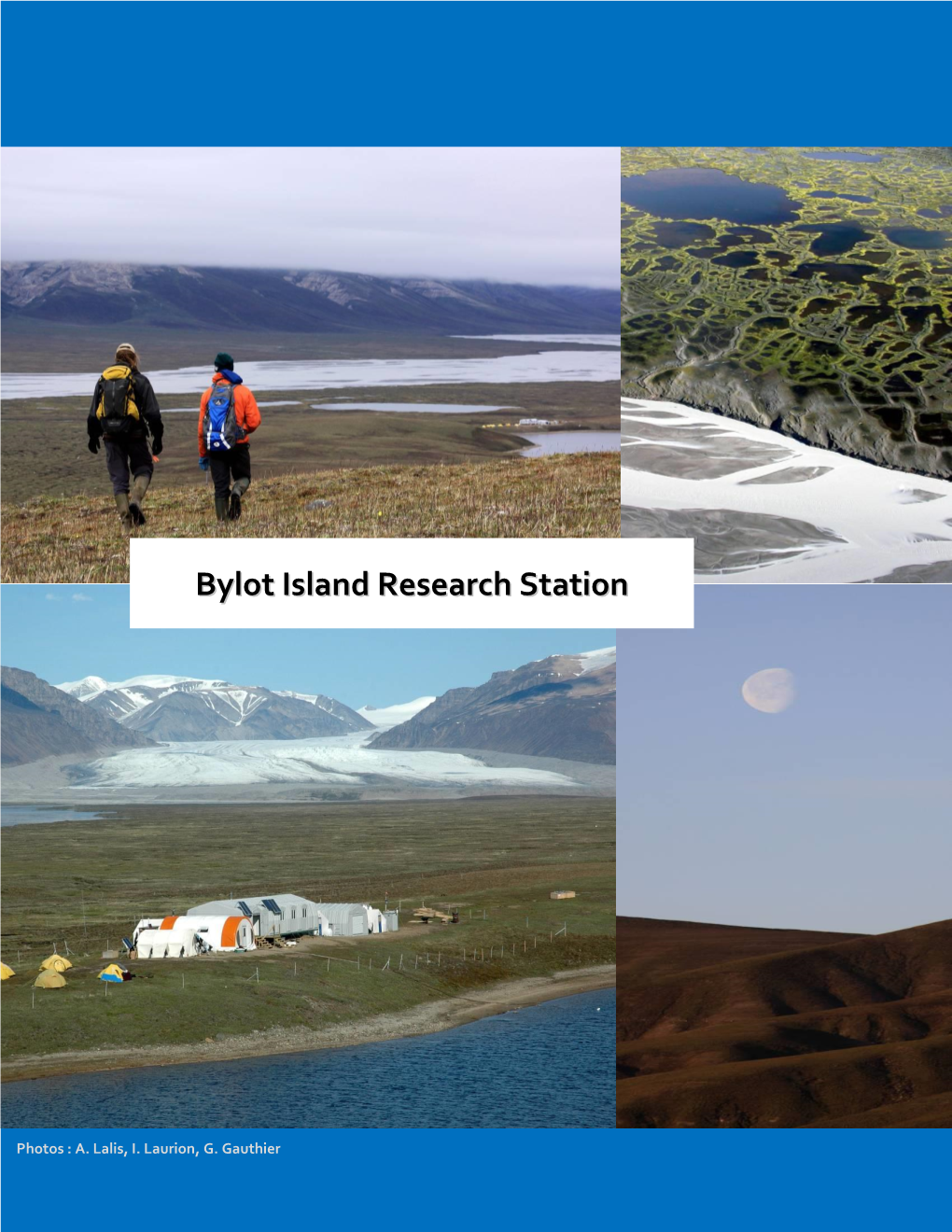 CEN Bylot Island Research Station User's Manual