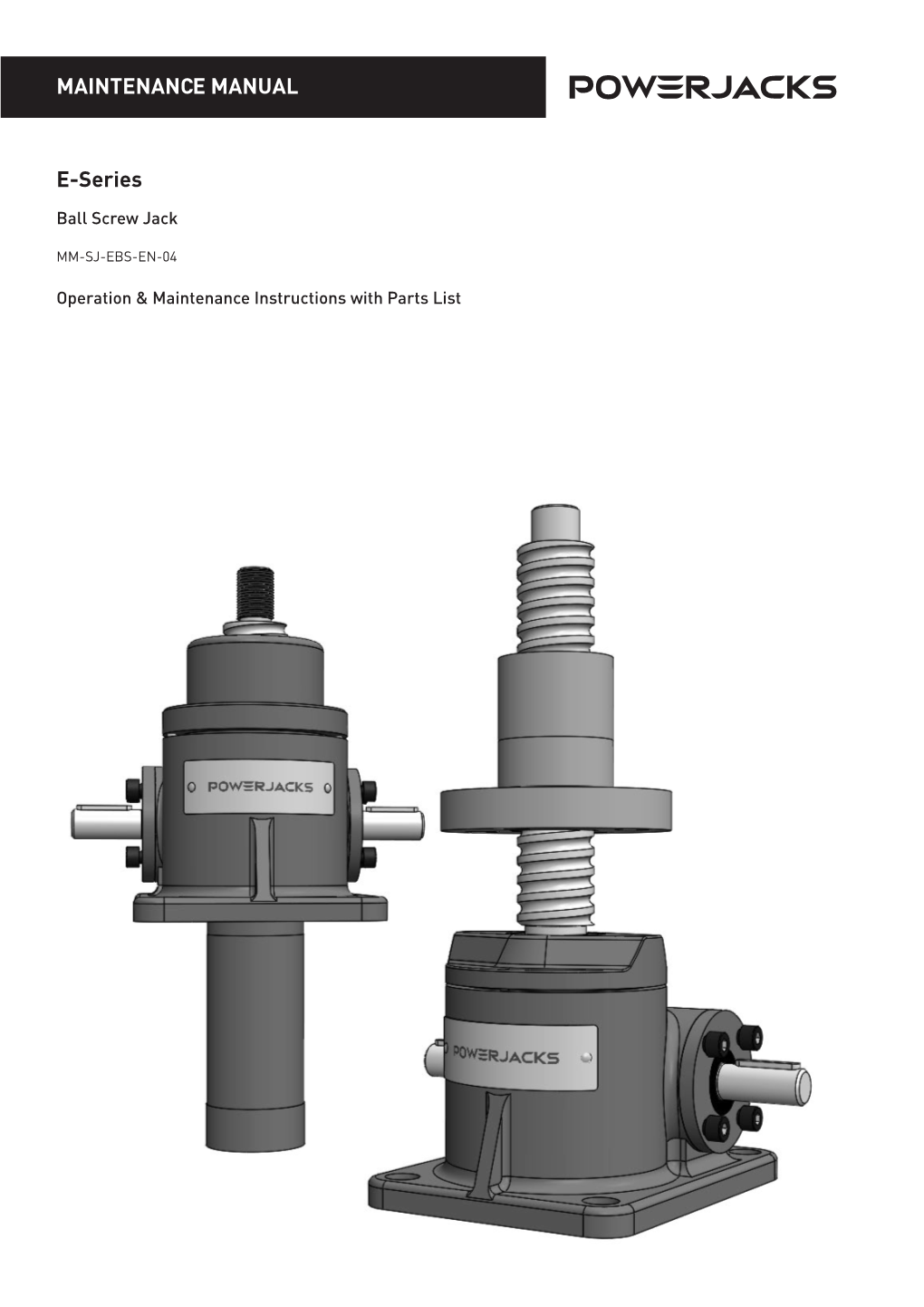 Power Jacks E-Series Ball Screw Jack Manual MM-SJ-EBS-EN-04