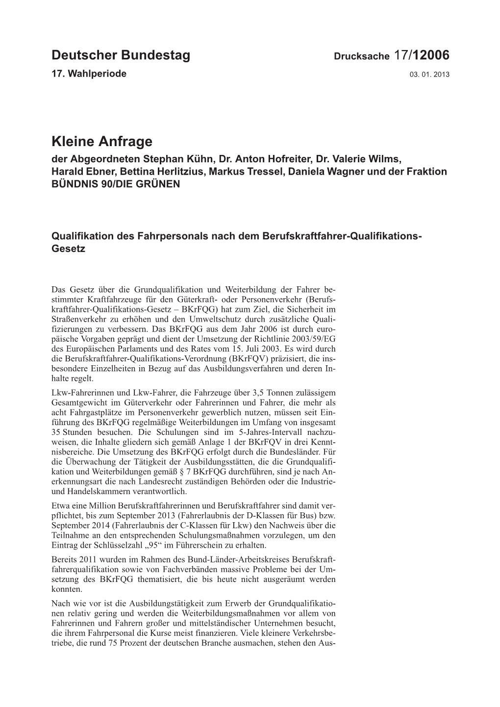 Kleine Anfrage Der Abgeordneten Stephan Kühn, Dr