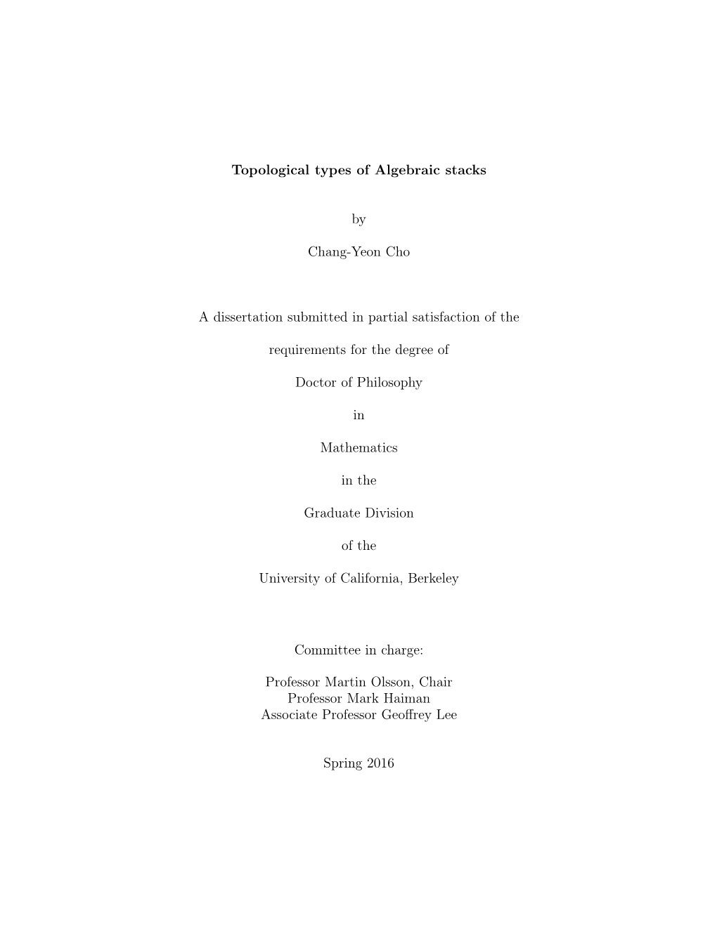 Topological Types of Algebraic Stacks by Chang-Yeon Cho a Dissertation