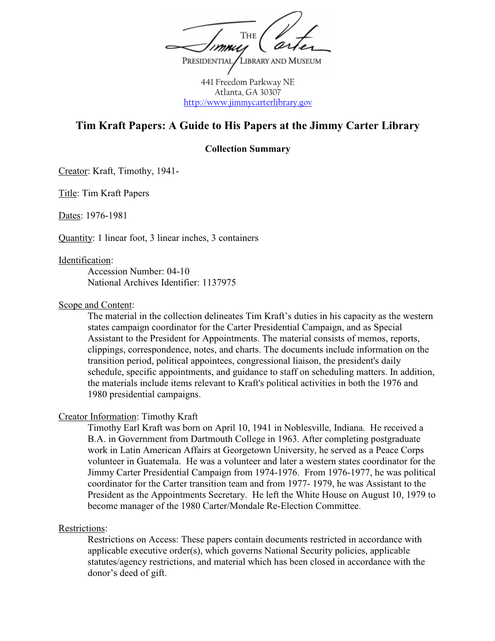 Tim Kraft Papers: a Guide to His Papers at the Jimmy Carter Library