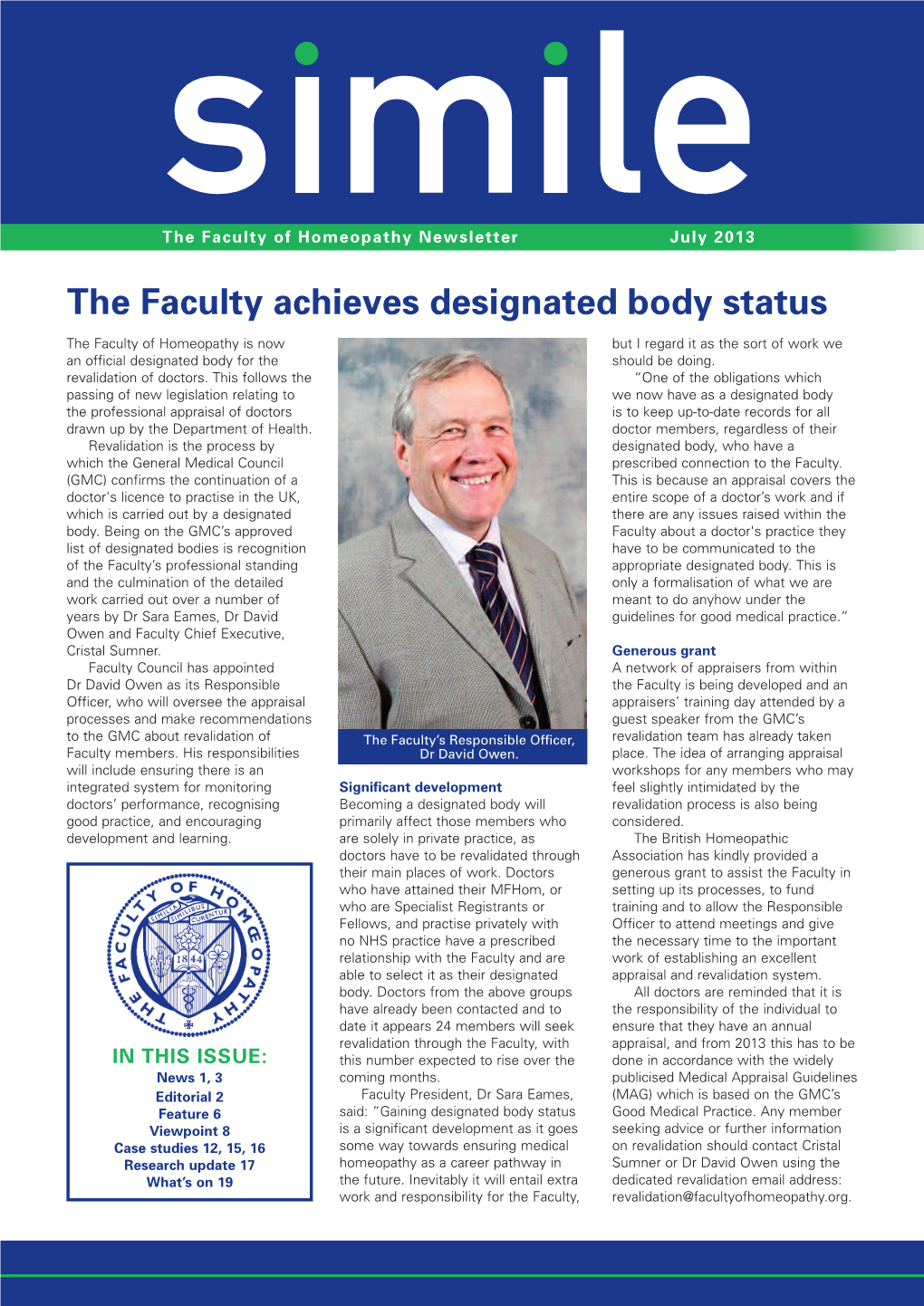 The Faculty Achieves Designated Body Status