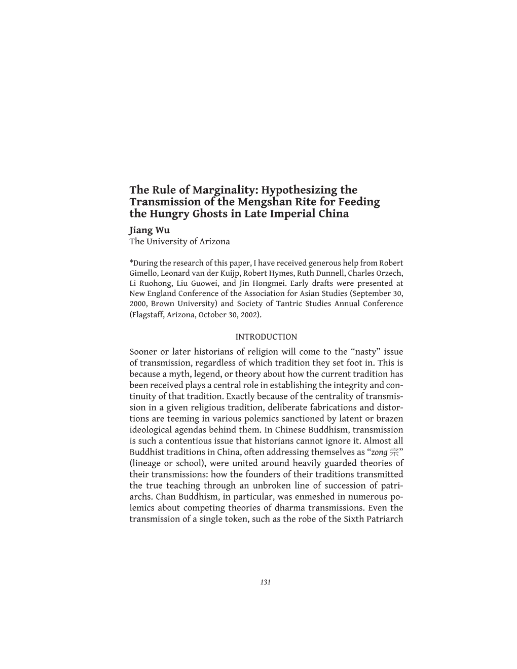 Hypothesizing the Transmission of the Mengshan Rite for Feeding the Hungry Ghosts in Late Imperial China Jiang Wu the University of Arizona