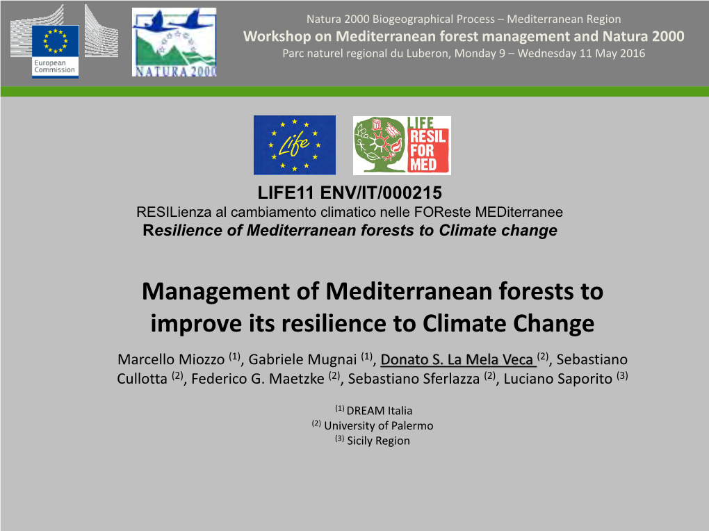 Management of Mediterranean Forests to Improve Its Resilience to Climate Change