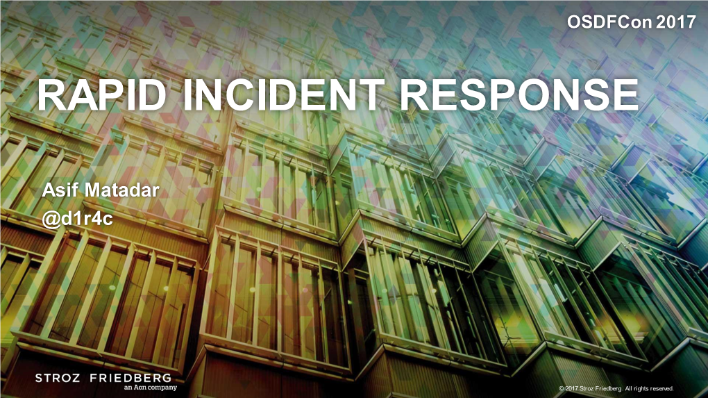 Rapid Incident Response