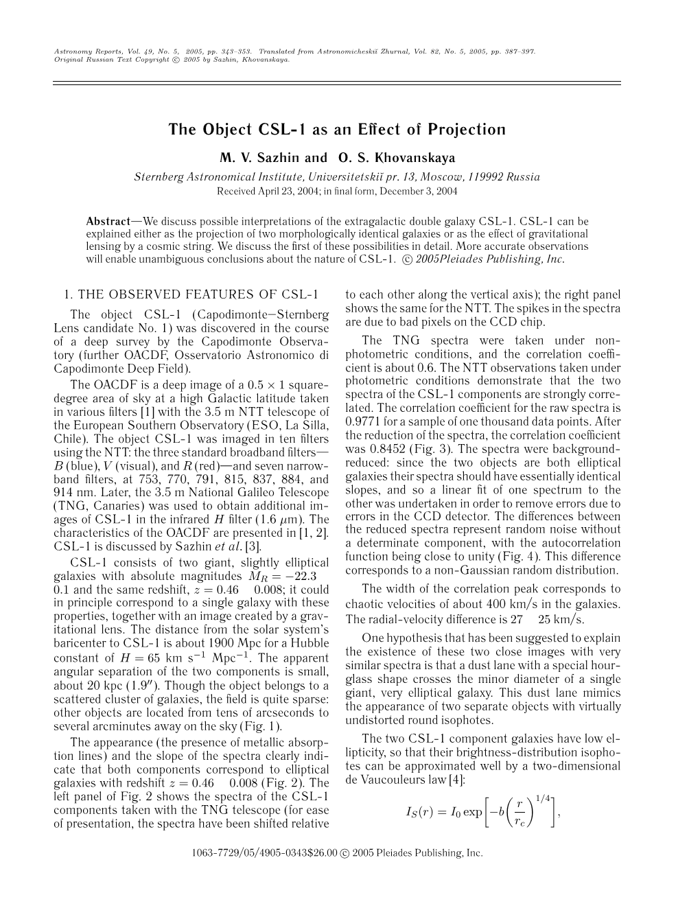 The Object Csl-1 As an Effect of Projection 345