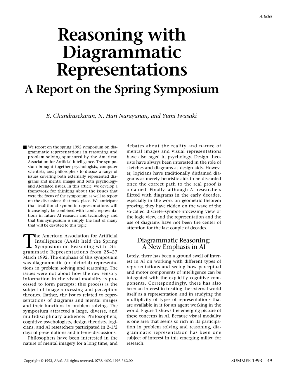 Reasoning with Diagrammatic Representations a Report on the Spring Symposium