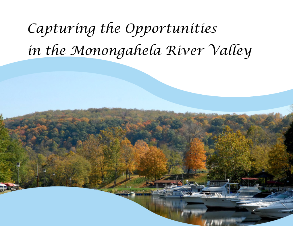 Capturing the Opportunities in the Monongahela River Valley