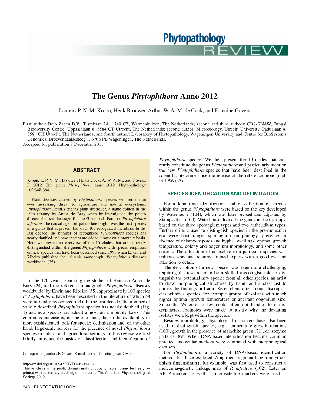 The Genus Phytophthora Anno 2012