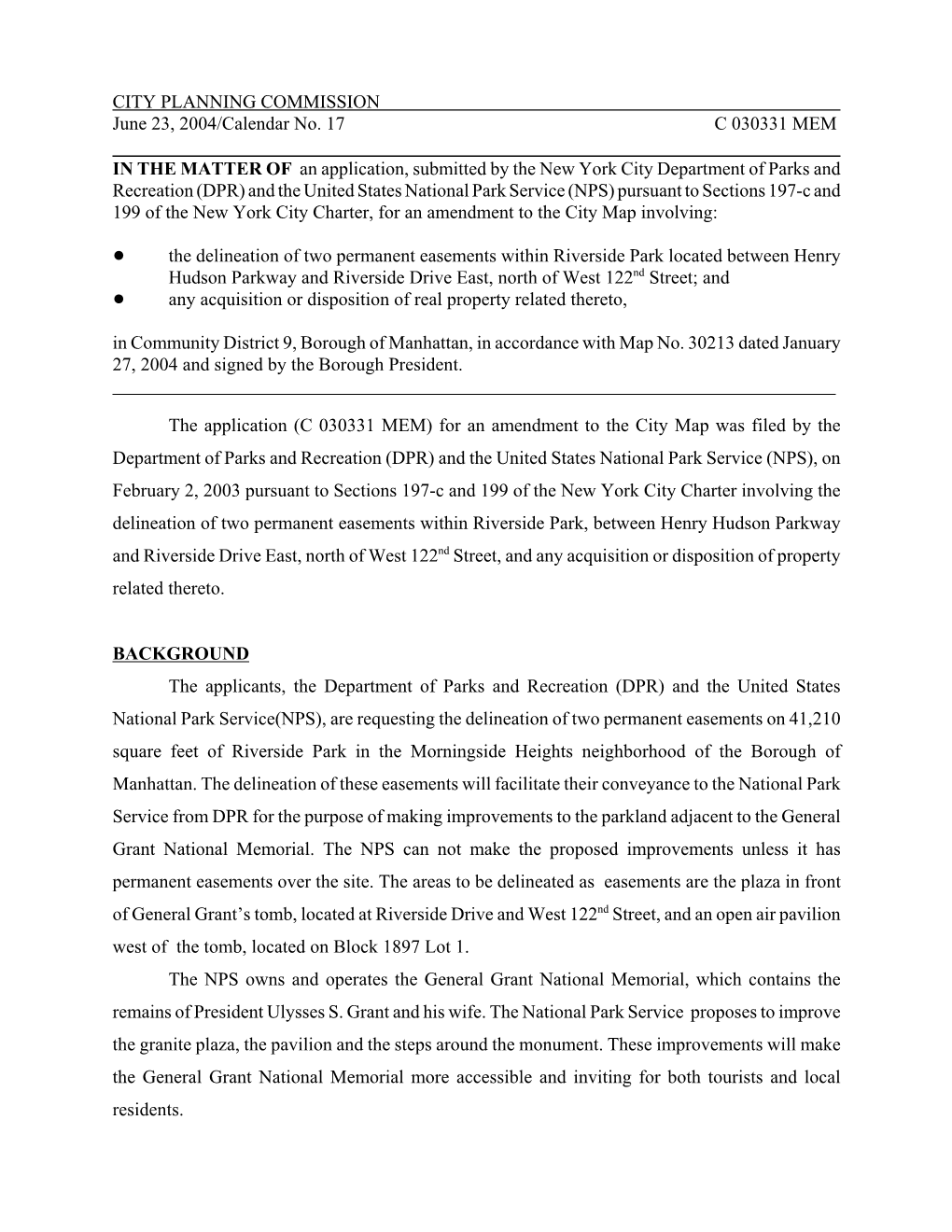 CITY PLANNING COMMISSION June 23, 2004/Calendar No. 17 C 030331 MEM