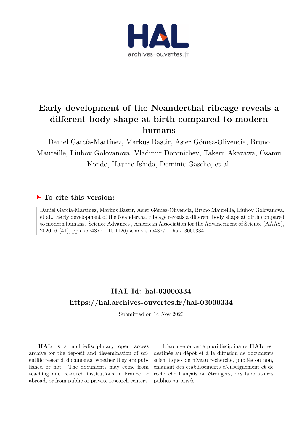 Early Development of the Neanderthal Ribcage Reveals a Different Body