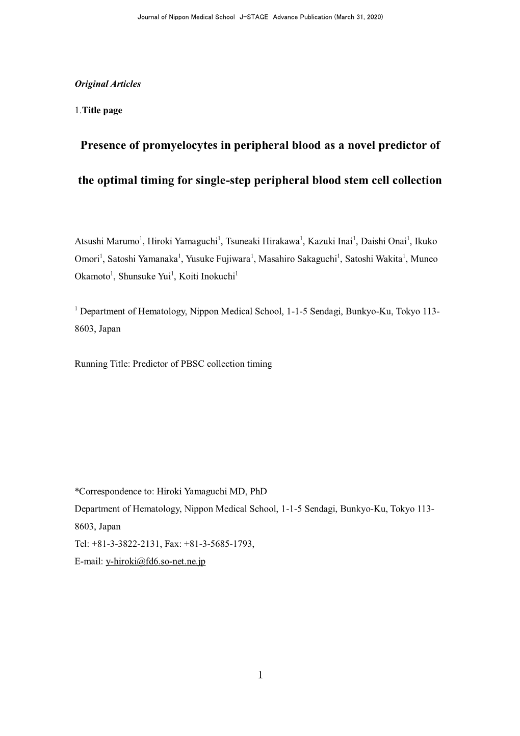 Presence of Promyelocytes in Peripheral Blood As a Novel Predictor of the Optimal Timing for Single-Step Peripheral Blood Stem Cell Collection