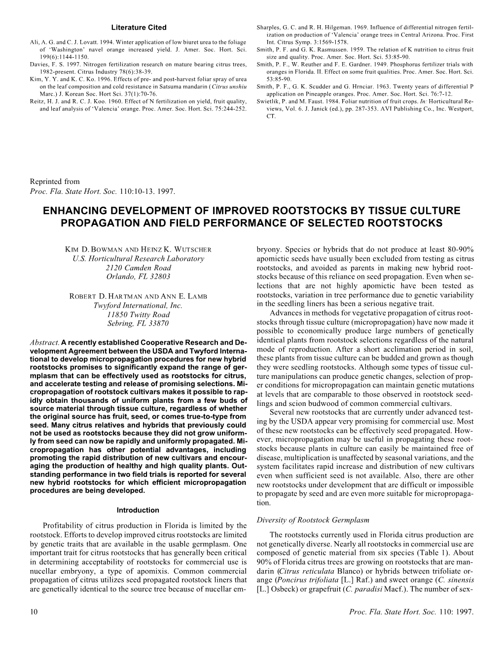 Enhancing Development of Improved Rootstocks by Tissue Culture Propagation and Field Performance of Selected Rootstocks