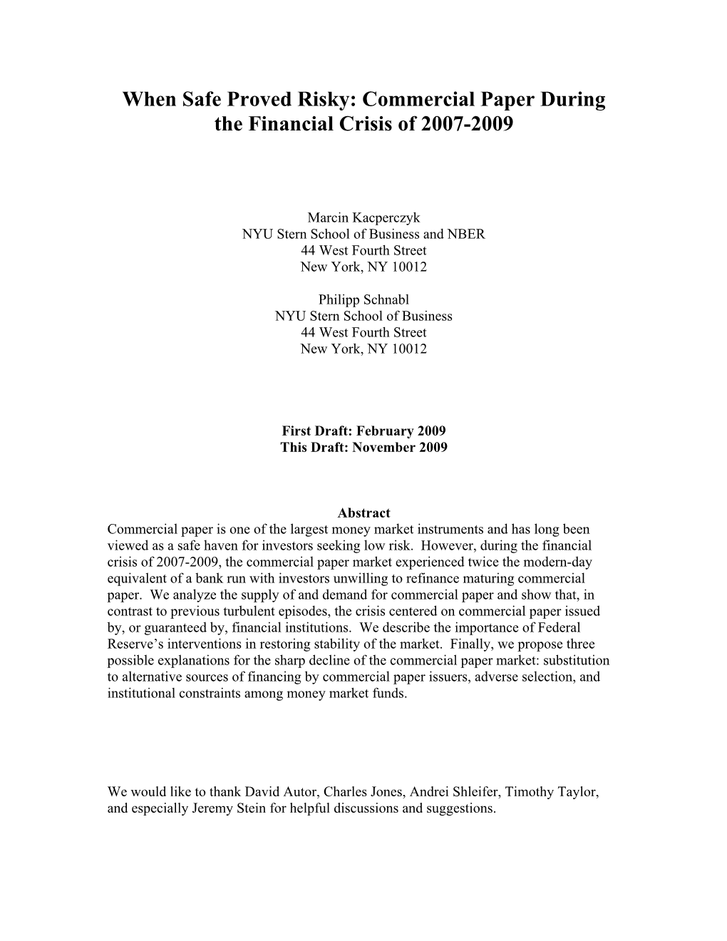 Commercial Paper During the Financial Crisis of 2007-2009