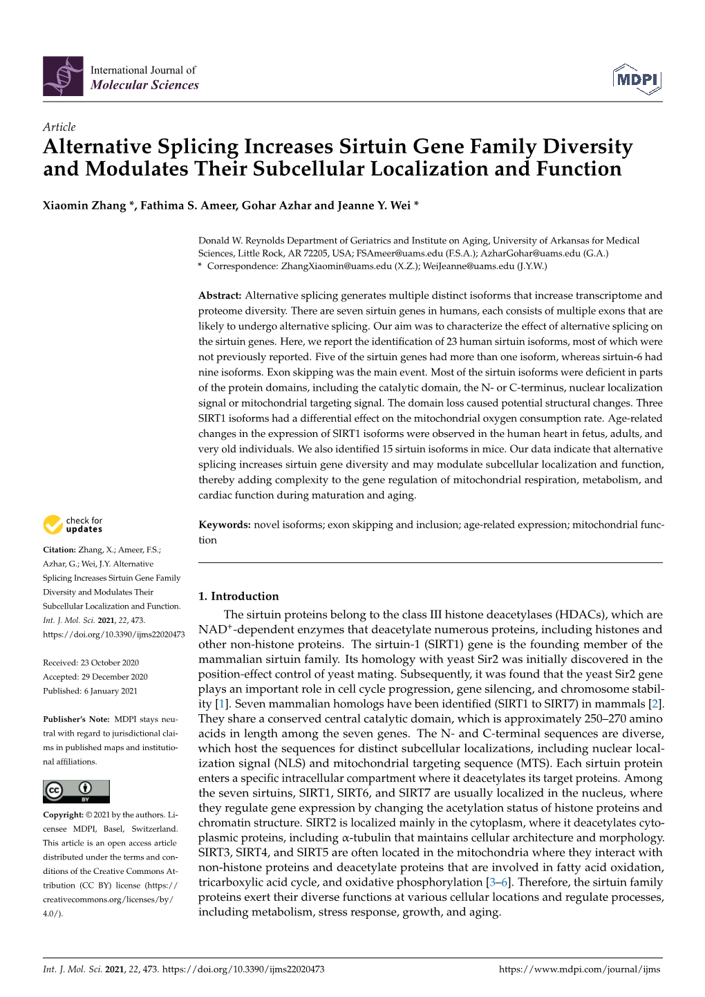 Alternative Splicing Increases Sirtuin Gene Family Diversity and Modulates Their Subcellular Localization and Function