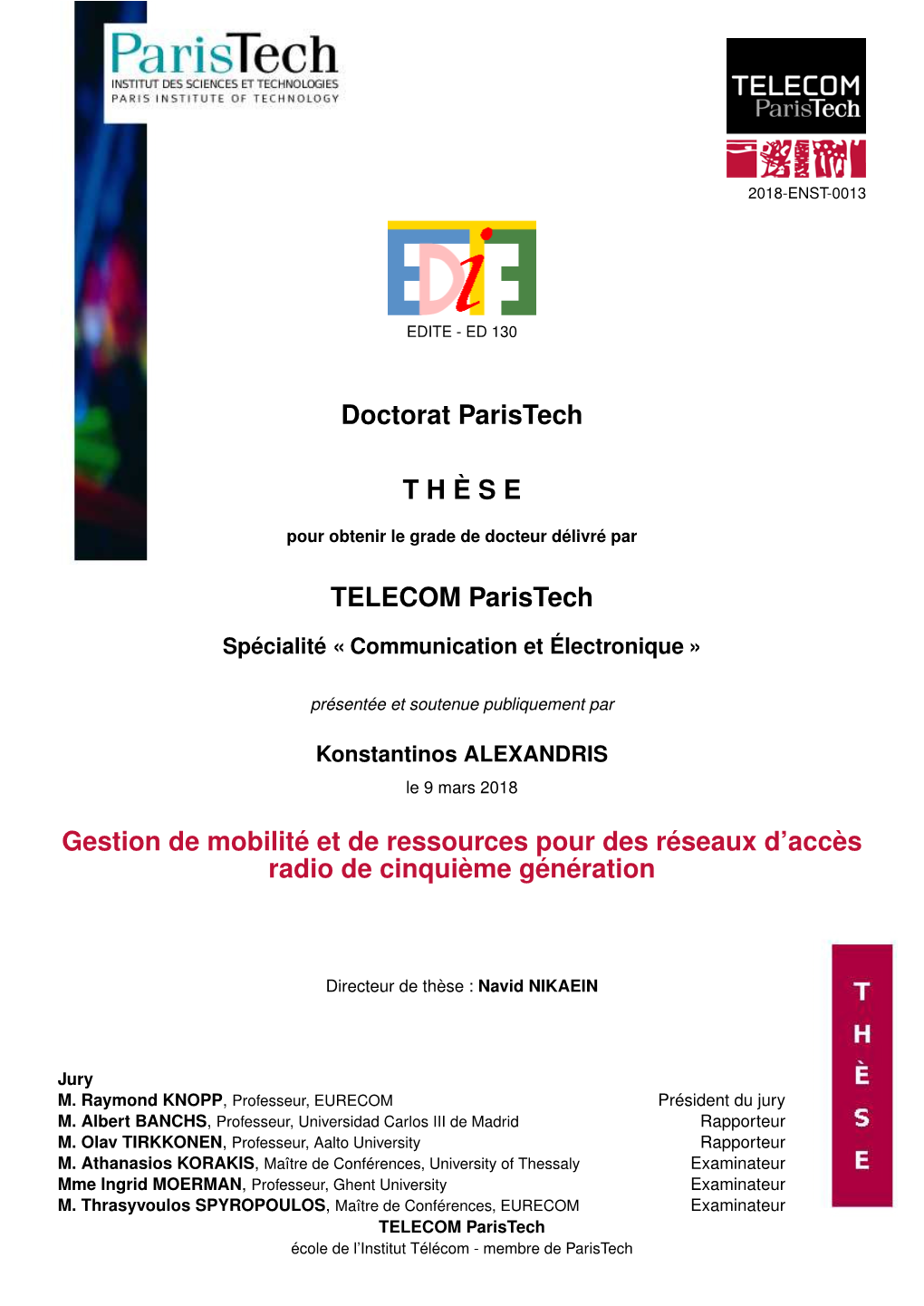 Doctorat Paristech THÈSE TELECOM Paristech Gestion De Mobilité Et De Ressources Pour Des Réseaux D'accès Radio De Cinquiè