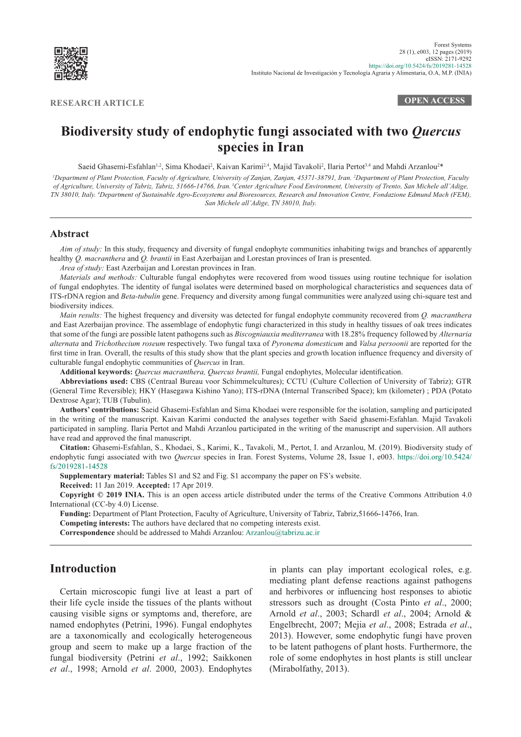 Biodiversity Study of Endophytic Fungi Associated with Two Quercus