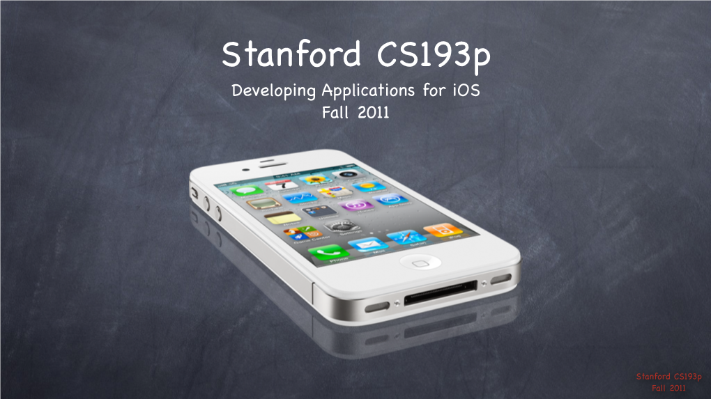 Stanford Cs193p Developing Applications for Ios Fall 2011