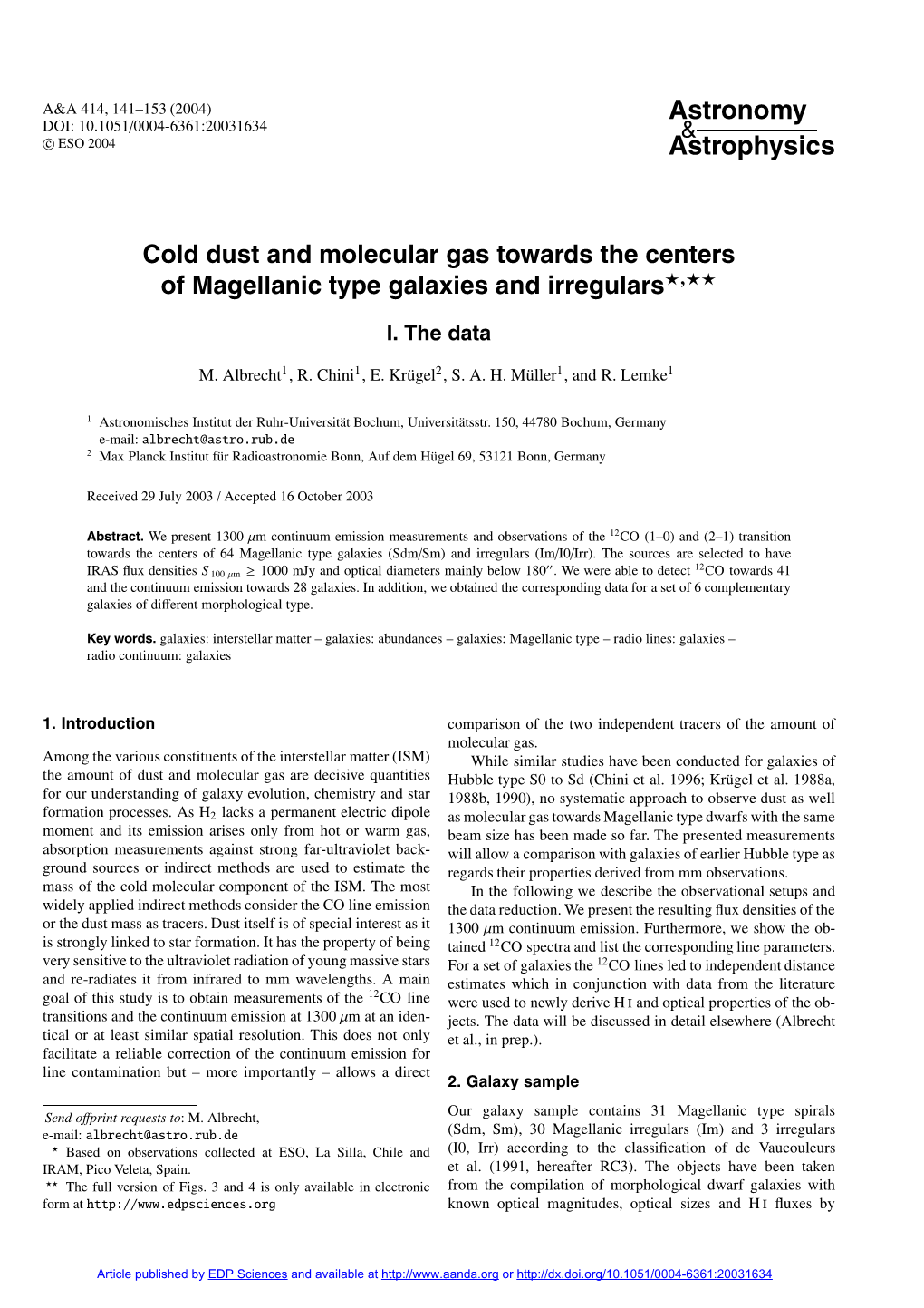 Cold Dust and Molecular Gas Towards the Centers of Magellanic Type Galaxies and Irregulars�,