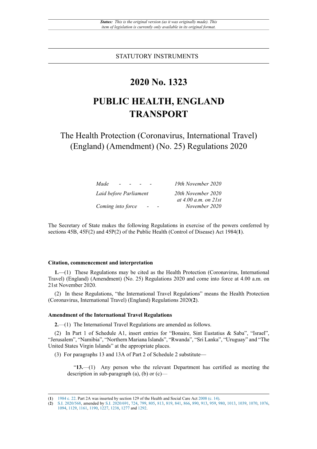 The Health Protection (Coronavirus, International Travel) (England) (Amendment) (No. 25) Regulations 2020