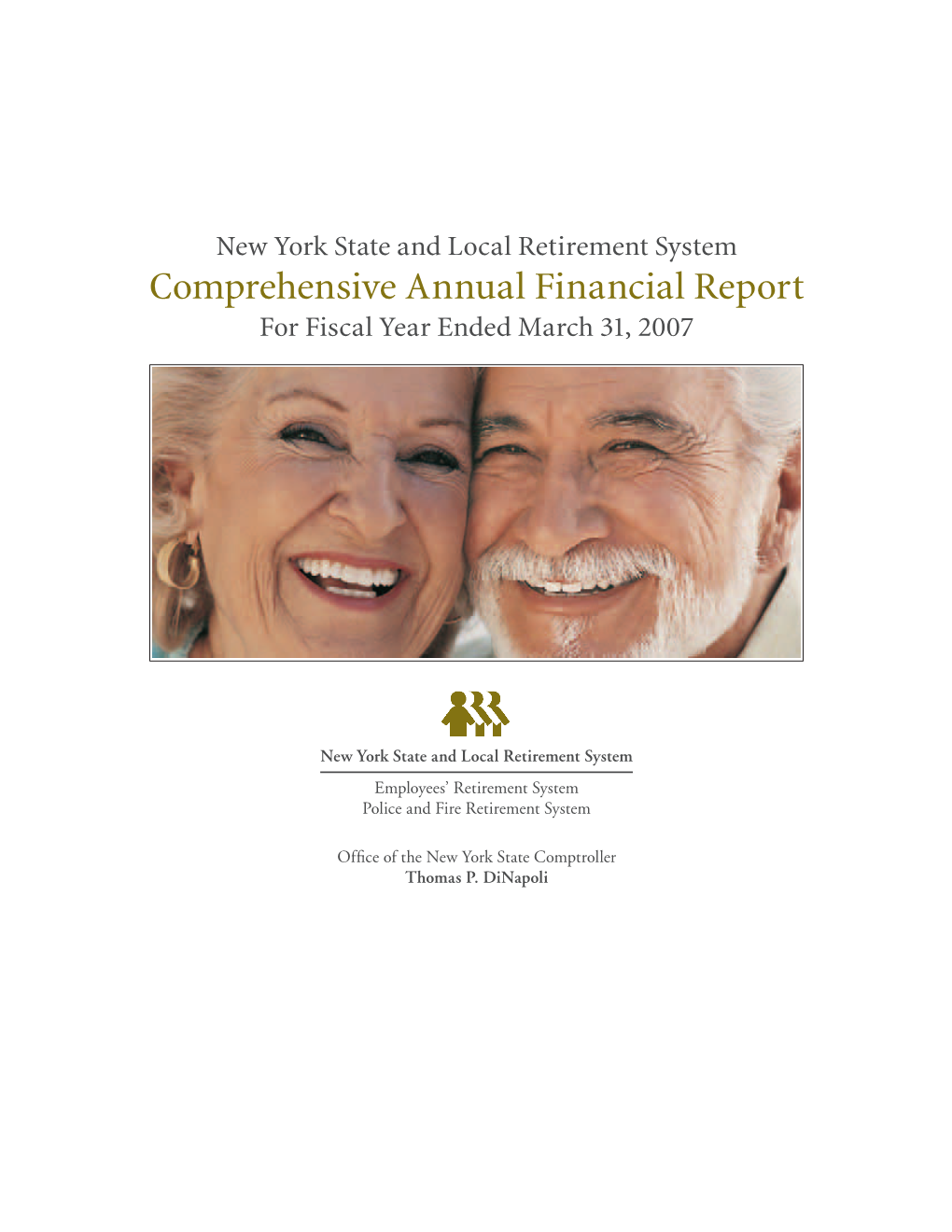 Comprehensive Annual Financial Report for Fiscal Year Ended March 31, 2007
