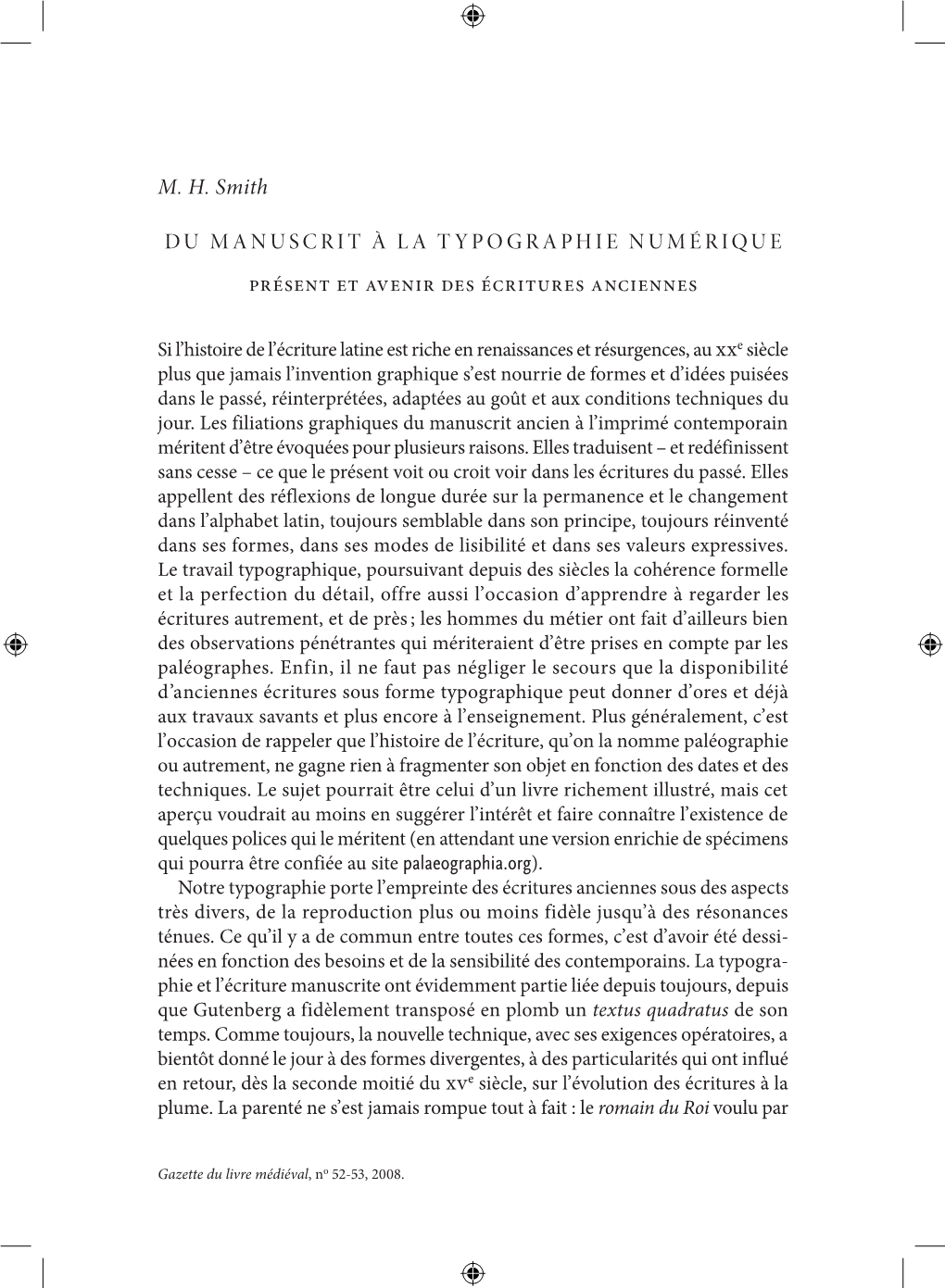 M. H. Smith DU MANUSCRIT À LA TYPOGRAPHIE NUMÉRIQUE Présent Et Avenir Des Écritures Anciennes