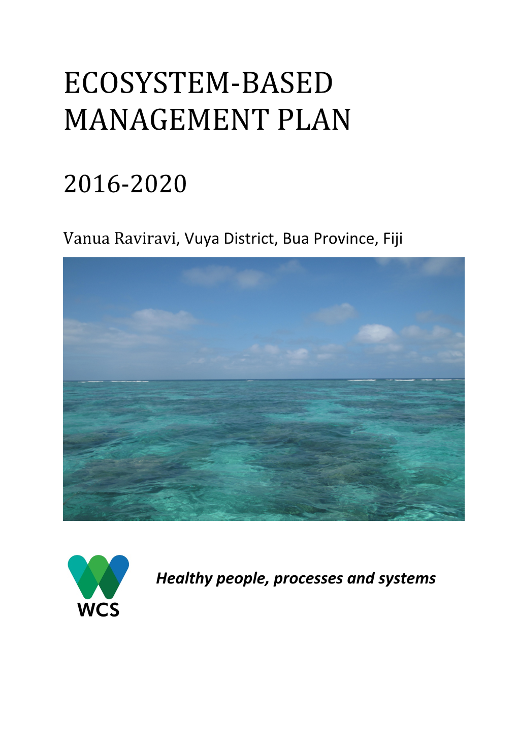 Ecosystem-Based Management Plan