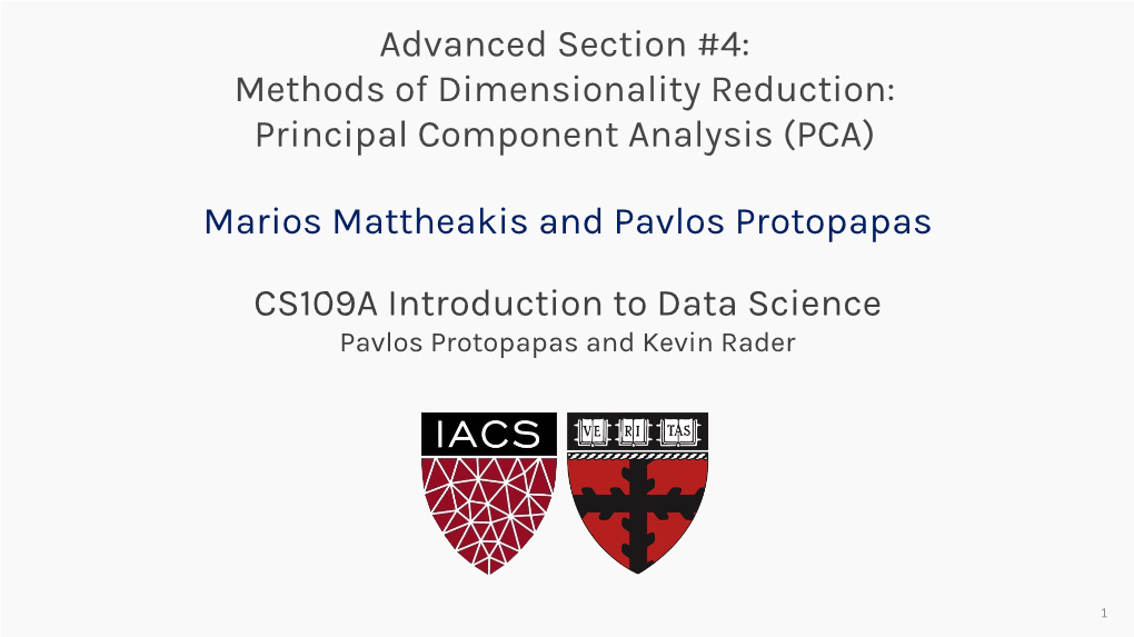 Methods of Dimensionality Reduction: Principal Component Analysis (PCA)