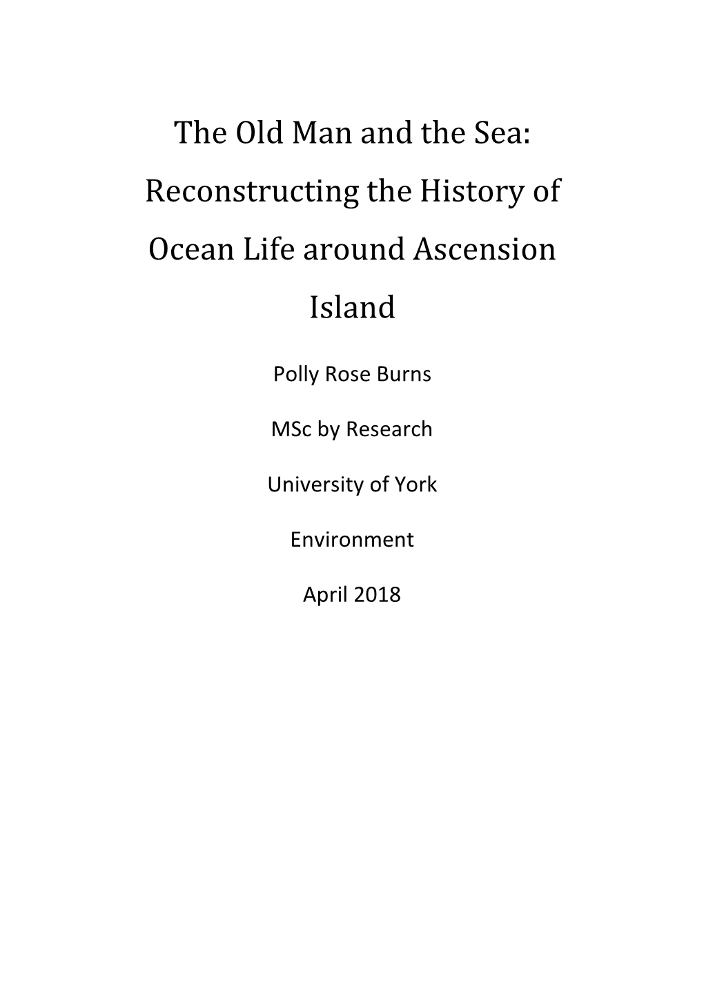 Reconstructing the History of Ocean Life Around Ascension Island