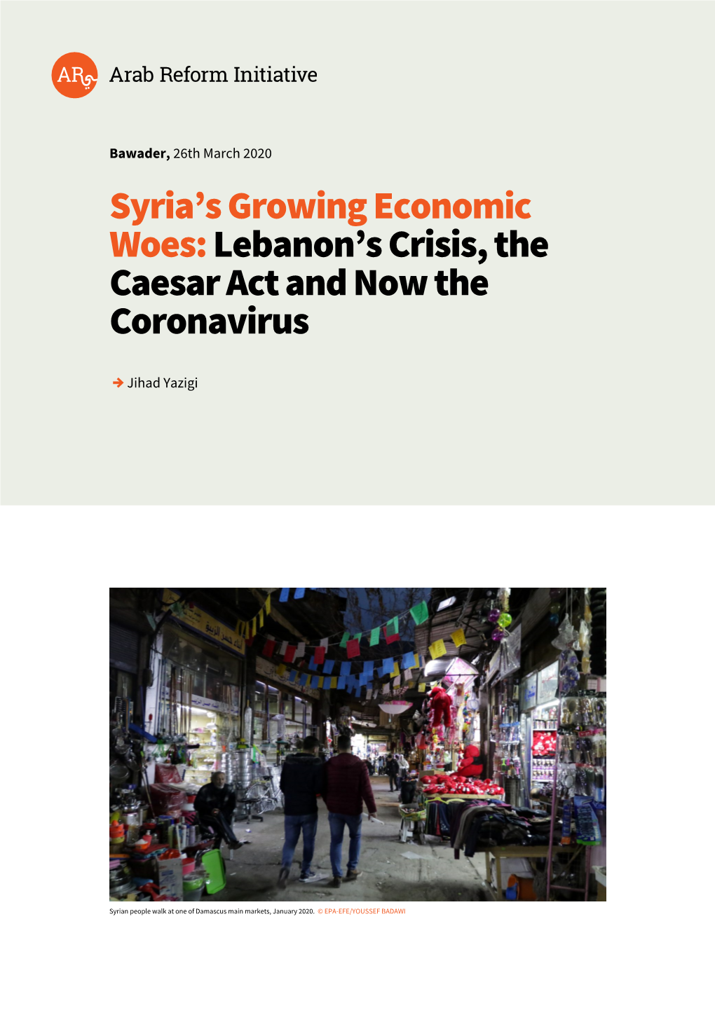 Syria's Growing Economic Woes