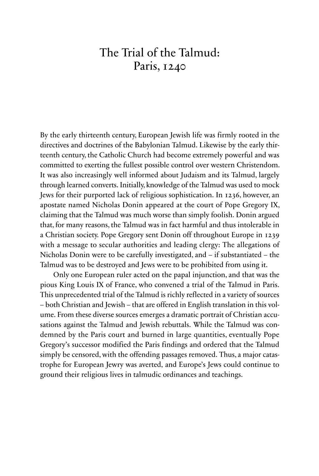 The Trial of the Talmud: Paris, 1240 Piotr Jaroszyński