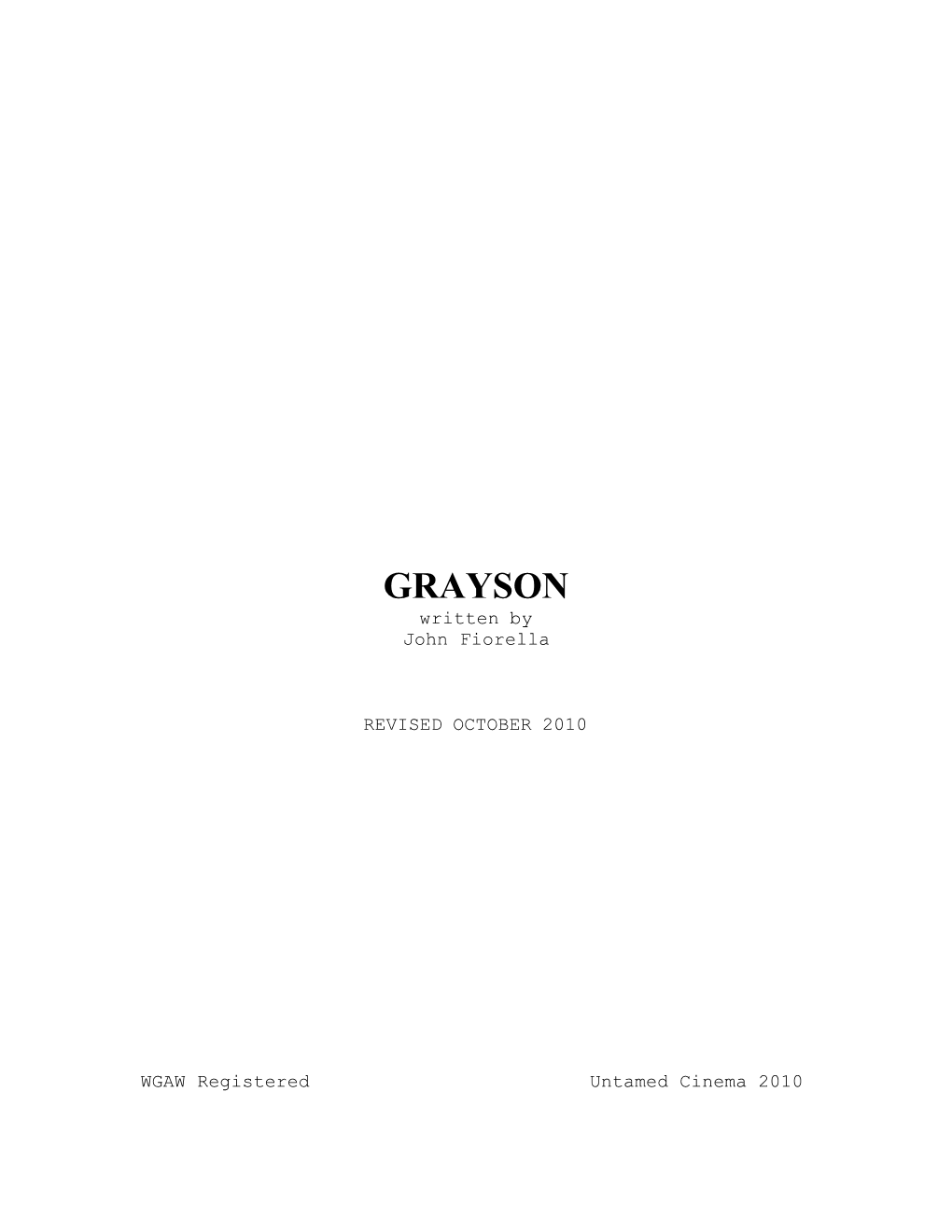 GRAYSON Written by John Fiorella