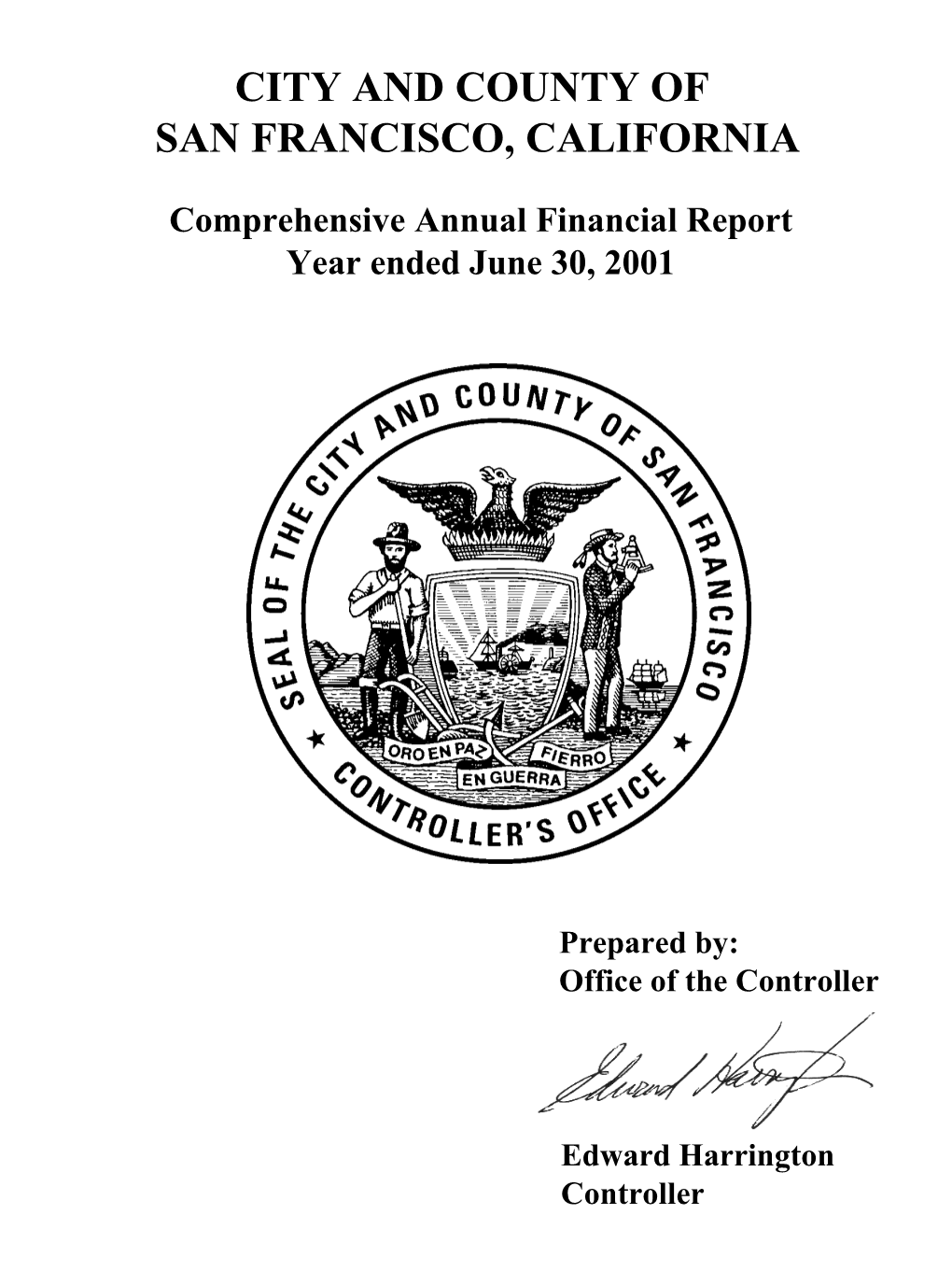 Comprehensive Annual Financial Report Year Ended June 30, 2001