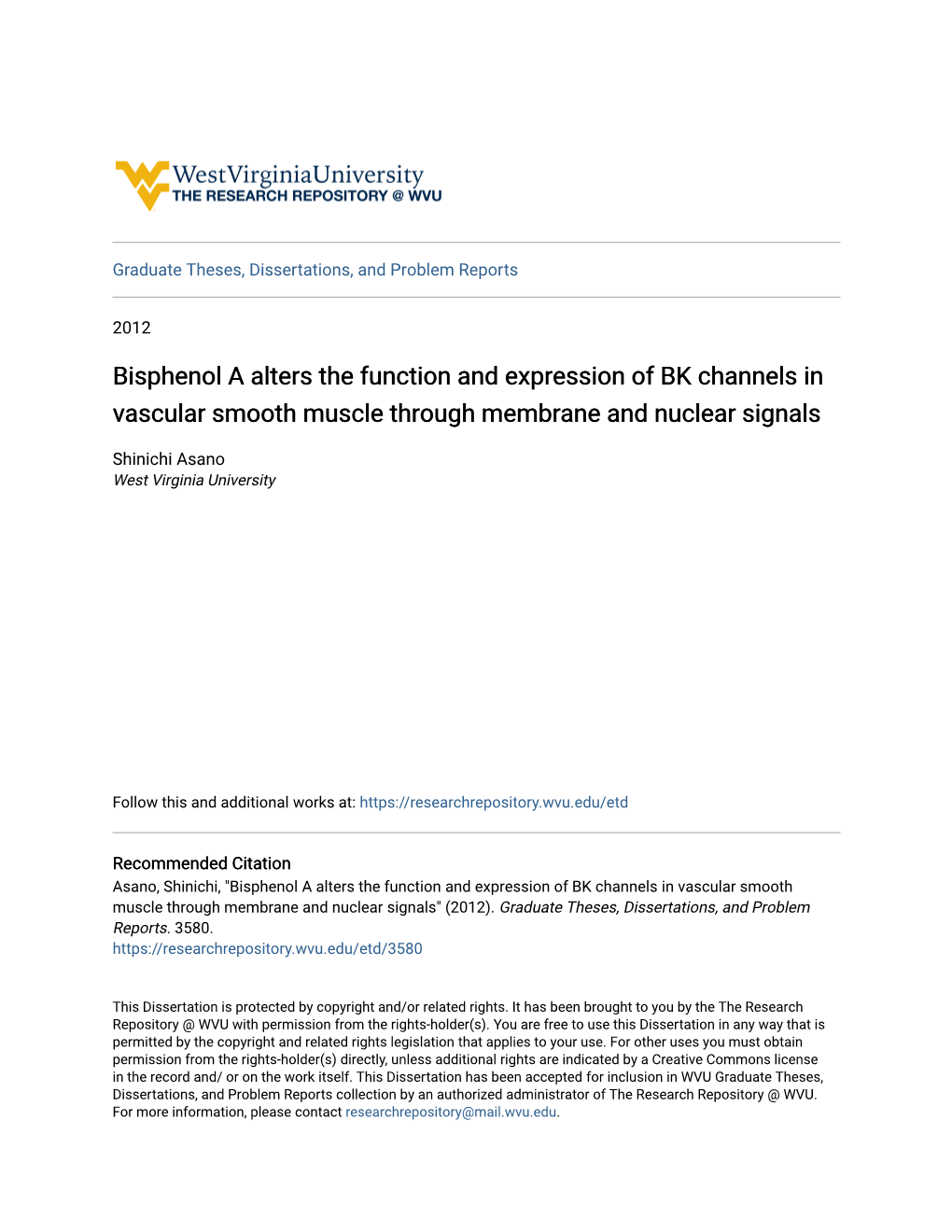 Bisphenol a Alters the Function and Expression of BK Channels in Vascular Smooth Muscle Through Membrane and Nuclear Signals