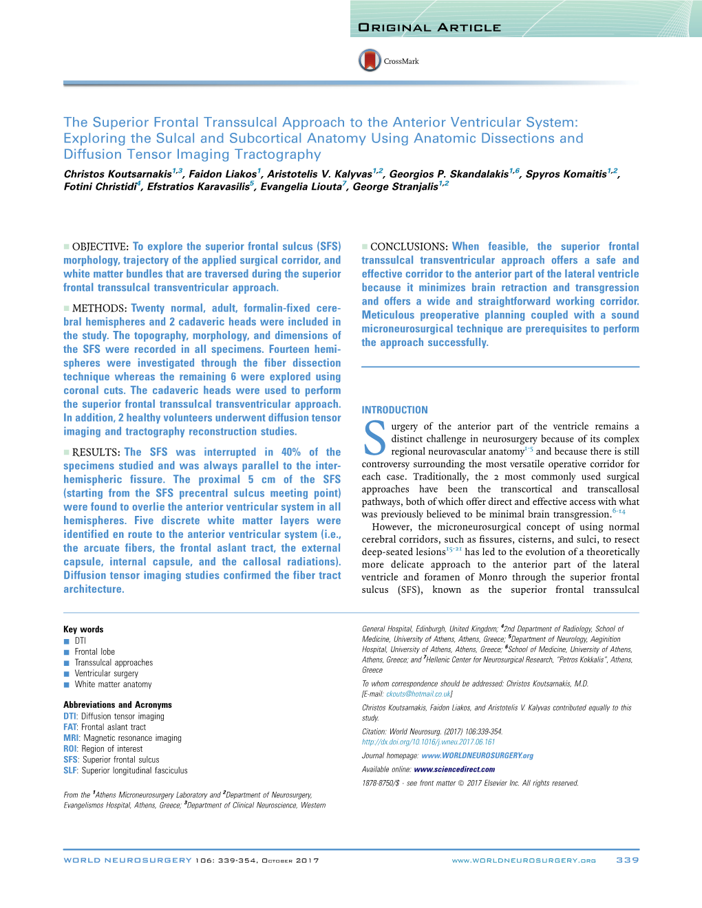 The Superior Frontal Transsulcal Approach to the Anterior Ventricular System: Exploring the Sulcal and Subcortical Anatomy Using