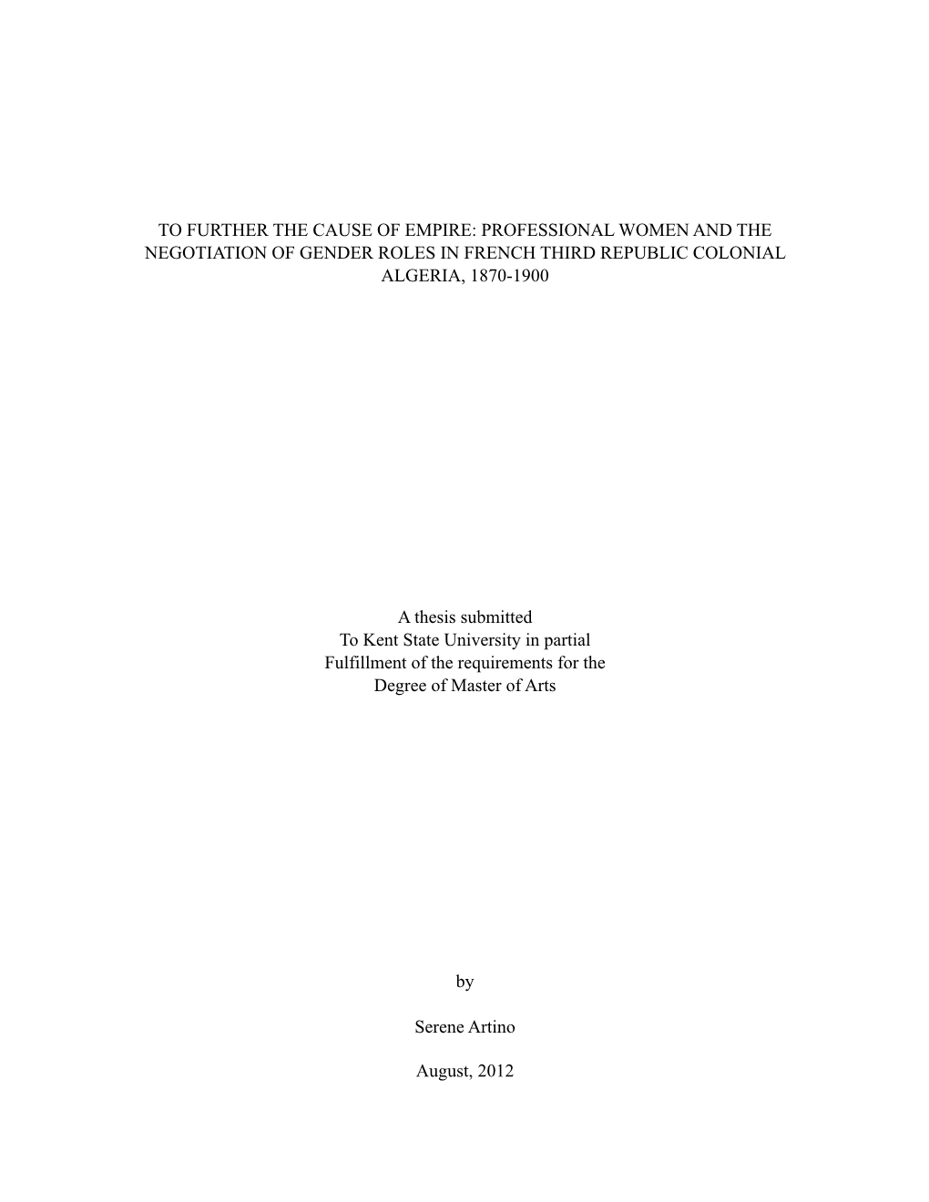 Professional Women and the Negotiation of Gender Roles in French Third Republic Colonial Algeria, 1870-1900