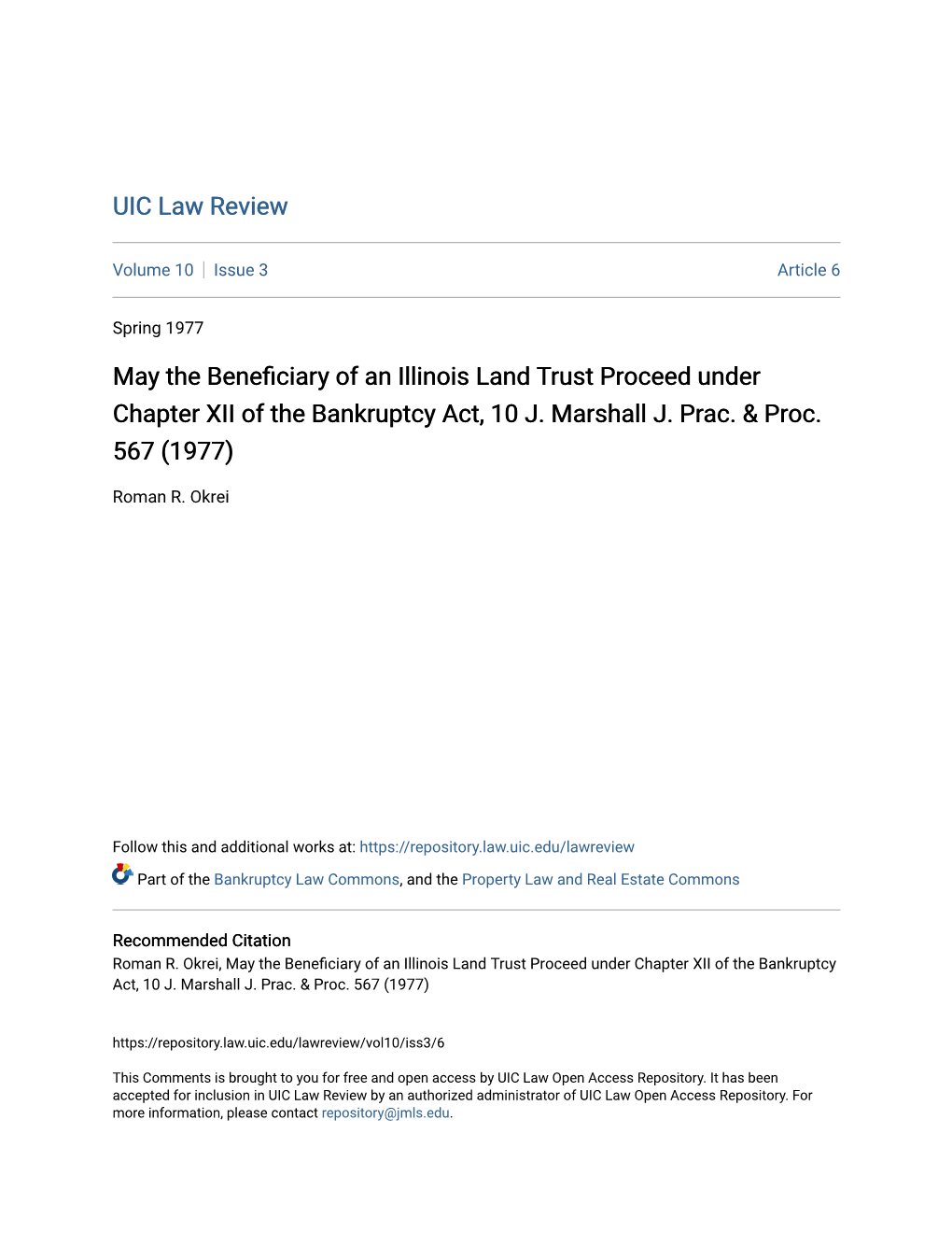 May the Beneficiary of an Illinois Land Trust Proceed Under Chapter XII of the Bankruptcy Act, 10 J