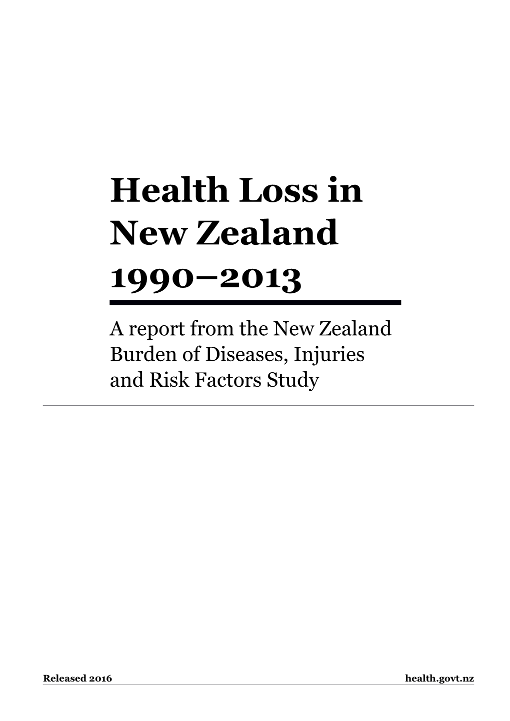 Health Loss in New Zealand 1990 2013