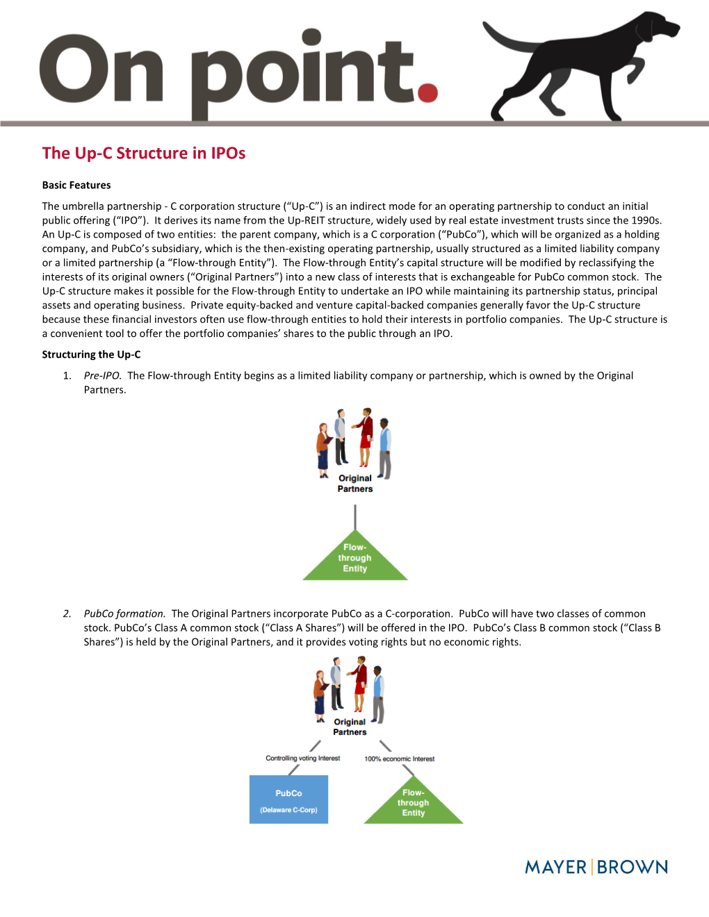 The Up-C Structure in Ipos