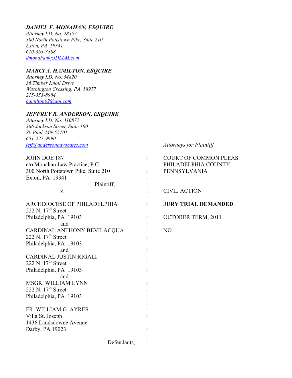 JOHN DOE 187 : COURT of COMMON PLEAS C/O Monahan Law Practice, P.C